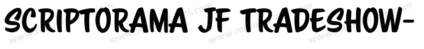 SCRIPTORAMA JF TRADESHOW字体转换